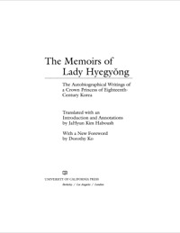 Imagen de portada: The Memoirs of Lady Hyegyong 2nd edition 9780520280489