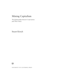 Omslagafbeelding: Mining Capitalism 1st edition 9780520281714