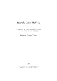 Cover image: How the Other Half Ate 1st edition 9780520277571
