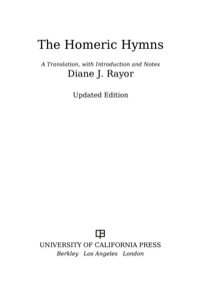 صورة الغلاف: The Homeric Hymns 1st edition 9780520282117