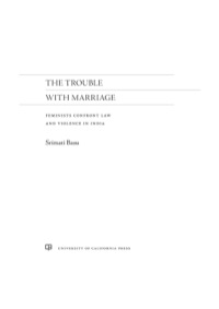 Cover image: The Trouble with Marriage 1st edition 9780520282445