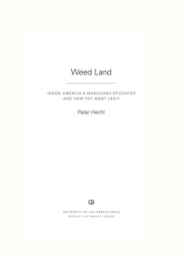 Cover image: Weed Land 1st edition 9780520275430