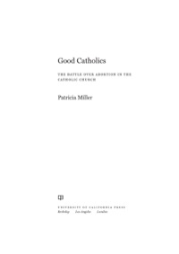 Cover image: Good Catholics 1st edition 9780520276000