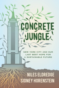 Cover image: Concrete Jungle 1st edition 9780520270152
