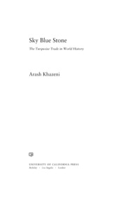 Imagen de portada: Sky Blue Stone 1st edition 9780520279070