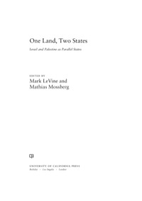 Cover image: One Land, Two States 1st edition 9780520279124