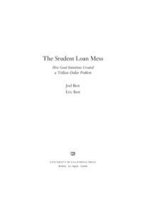 Omslagafbeelding: The Student Loan Mess 1st edition 9780520276451