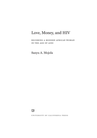 Cover image: Love, Money, and HIV 1st edition 9780520280946