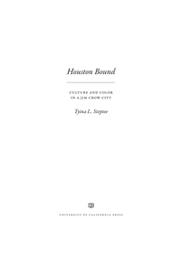 Imagen de portada: Houston Bound 1st edition 9780520282582