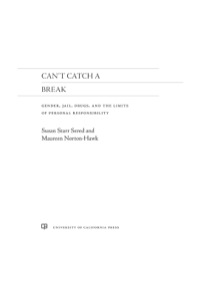 Cover image: Can't Catch a Break 1st edition 9780520282797