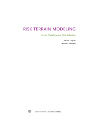 Omslagafbeelding: Risk Terrain Modeling 1st edition 9780520282933