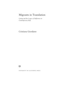 صورة الغلاف: Migrants in Translation 1st edition 9780520276659