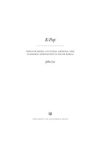 表紙画像: K-Pop 1st edition 9780520283121