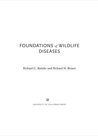 Cover image: Foundations of Wildlife Diseases 1st edition 9780520276093
