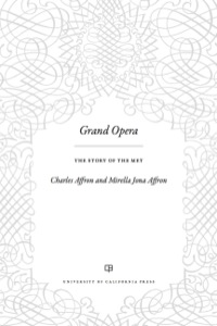 Cover image: Grand Opera 1st edition 9780520250338
