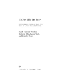 Cover image: It's Not Like I'm Poor 1st edition 9780520275348