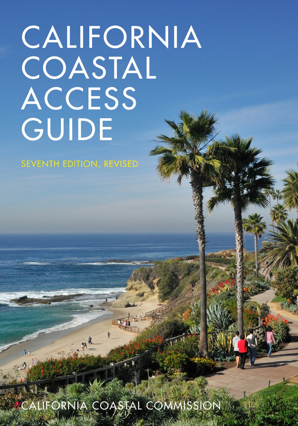 California Coastal Access Guide, Seventh Edition 7th Edition
