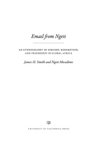 Cover image: Email from Ngeti 1st edition 9780520281103