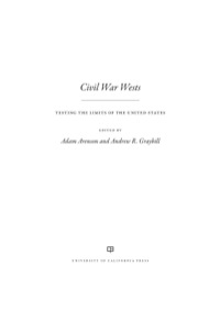 Imagen de portada: Civil War Wests 1st edition 9780520283787