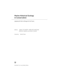 صورة الغلاف: Marine Historical Ecology in Conservation 1st edition 9780520276949