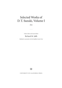 صورة الغلاف: Selected Works of D.T. Suzuki, Volume I 1st edition 9780520269194
