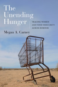 Cover image: The Unending Hunger 1st edition 9780520284005
