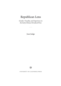Omslagafbeelding: Republican Lens 1st edition 9780520284364