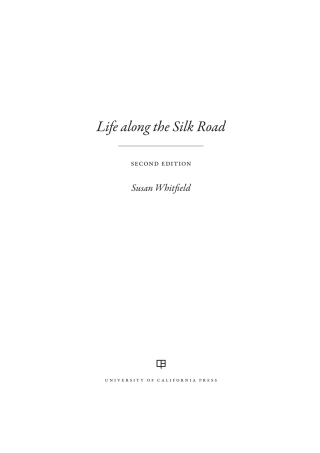 表紙画像: Life along the Silk Road 2nd edition 9780520280595