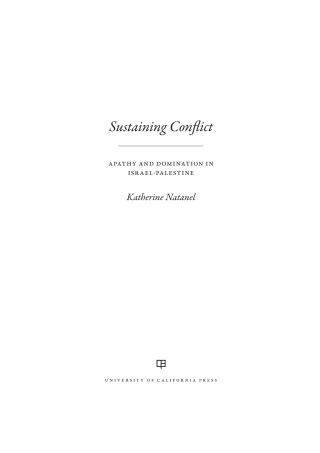 Titelbild: Sustaining Conflict 1st edition 9780520285262