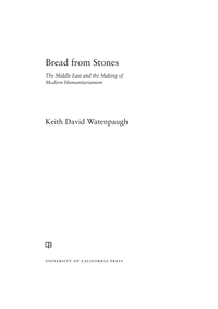 Omslagafbeelding: Bread from Stones 1st edition 9780520279322