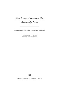 Cover image: The Color Line and the Assembly Line 1st edition 9780520285385