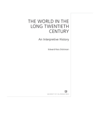 صورة الغلاف: The World in the Long Twentieth Century 1st edition 9780520285552