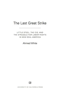 Cover image: The Last Great Strike 1st edition 9780520285613