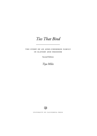 Cover image: Ties That Bind 2nd edition 9780520285637
