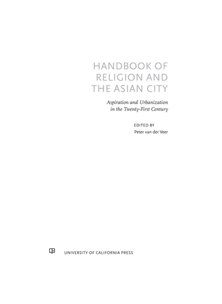 Cover image: Handbook of Religion and the Asian City 1st edition 9780520281226