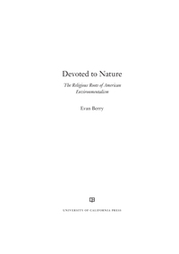 Imagen de portada: Devoted to Nature 1st edition 9780520285736