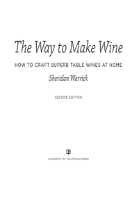 Cover image: The Way to Make Wine 2nd edition 9780520285972