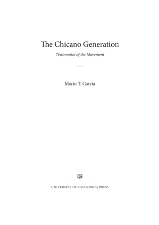 Cover image: The Chicano Generation 1st edition 9780520286023