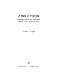 Cover image: A State of Mixture 1st edition 9780520292451