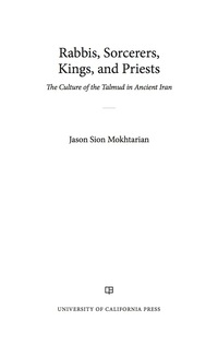 Imagen de portada: Rabbis, Sorcerers, Kings, and Priests 1st edition 9780520286207
