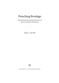 Cover image: Preaching Bondage 1st edition 9780520286214
