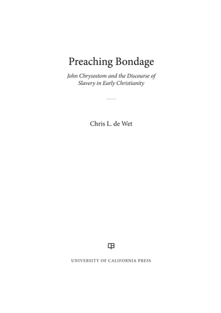 Cover image: Preaching Bondage 1st edition 9780520418370