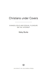 Imagen de portada: Christians under Covers 1st edition 9780520286320