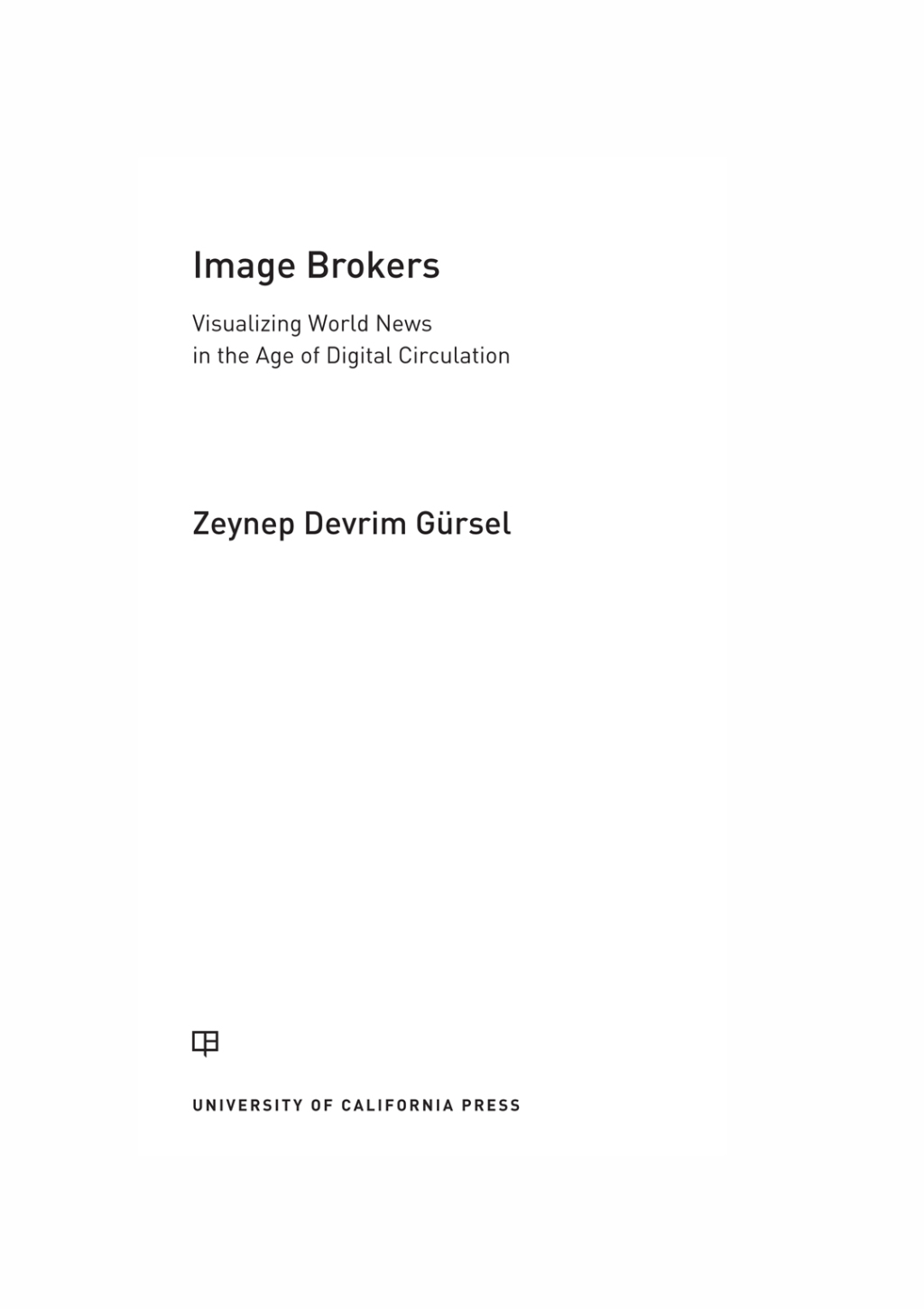 Image Brokers  1st Edition eBook