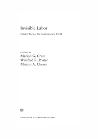 Imagen de portada: Invisible Labor 1st edition 9780520286405