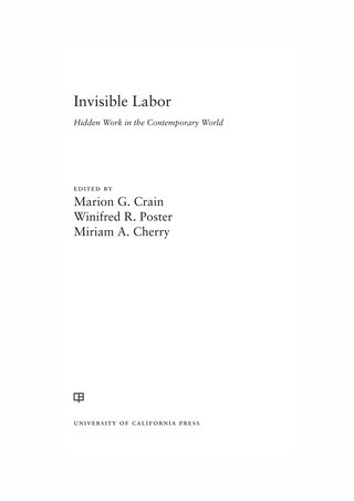 Cover image: Invisible Labor 1st edition 9780520286405