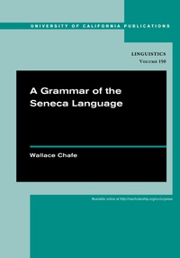 Imagen de portada: A Grammar of the Seneca Language 1st edition 9780520286412