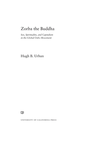 Titelbild: Zorba the Buddha 1st edition 9780520286672