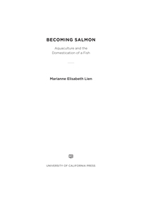 Cover image: Becoming Salmon 1st edition 9780520280564