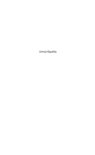 Cover image: Unruly Equality 1st edition 9780520286757